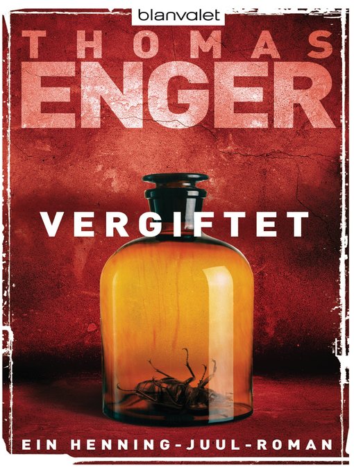 Title details for Vergiftet by Thomas Enger - Available